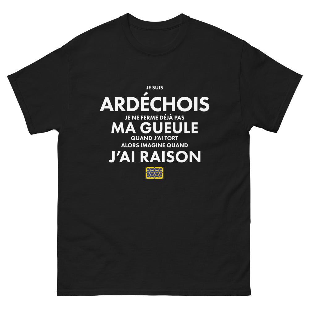 T-shirt Ardéchois noir - Je suis Ardéchois, je ne ferme pas ma gueule