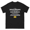 T-shirt Bigourdan noir - Je suis Bigourdan : je ne ferme pas ma gueule