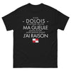 T-shirt Dolois noir - Je ne ferme pas ma gueule quand j’ai tort