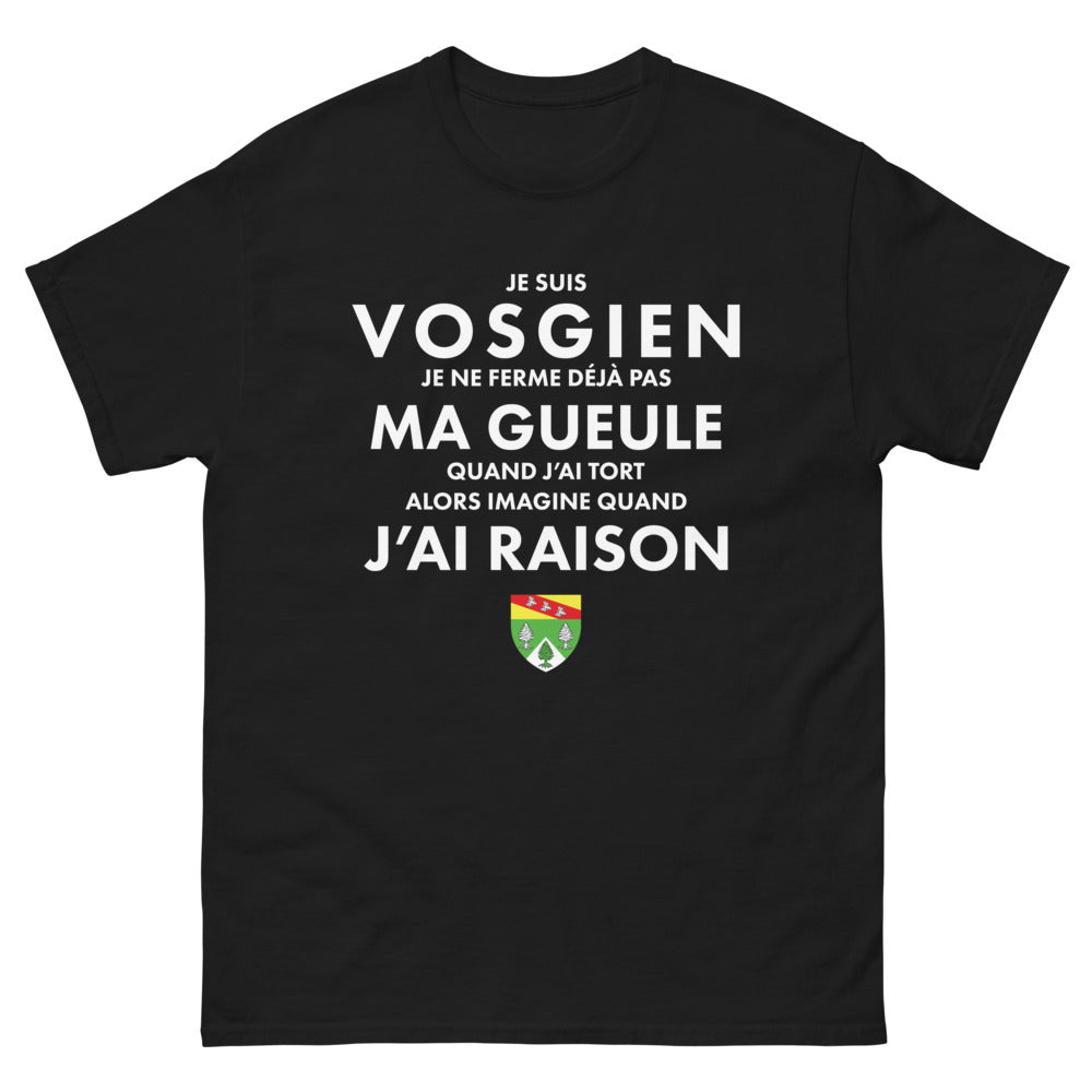 T-shirt Vosgien noir - Je ne ferme pas ma gueule quand j'ai tort