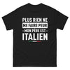 T-shirt Italie noir - Pas peur, mon père est italien