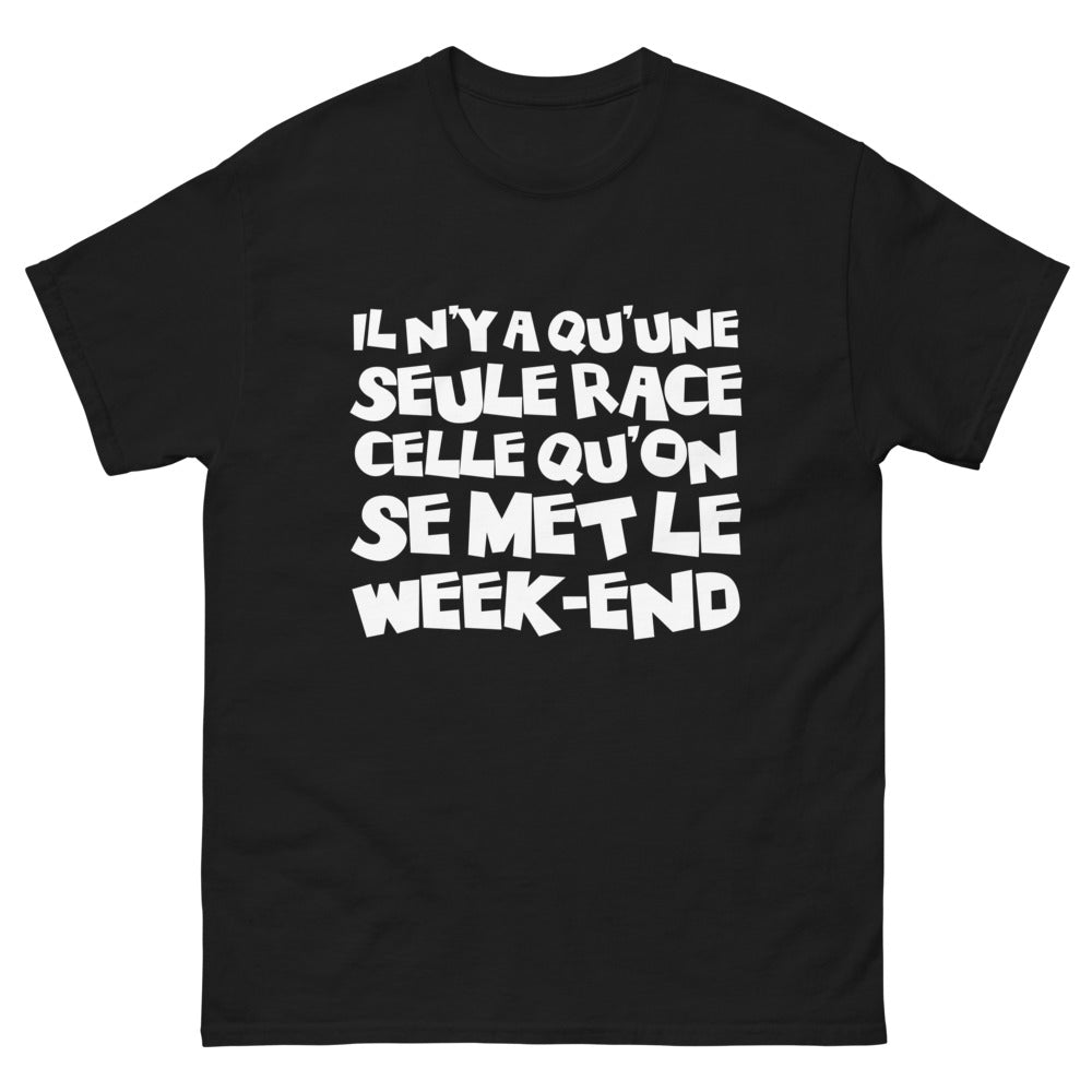 T-shirt Toulousain noir - Il n'y a qu'une seule race, celle qu'on se met le week-end
