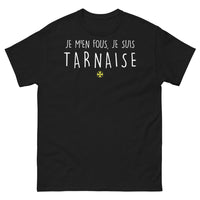 Thumbnail for T-shirt Tarn noir - Je m'en fous, je suis Tarnaise