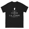 T-shirt Corse noir - Je ne vis pas en Corse mais la Corse vivra toujours en moi