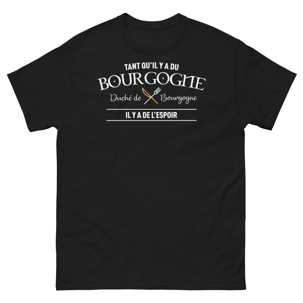 T-shirt Bourgogne noir - Tant qu’il y a du Bourgogne, il y a de l’espoir