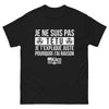 T-shirt débatteur noir - Je ne suis pas têtu, je t'explique juste pourquoi j'ai raison