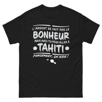 Thumbnail for T-shirt Tahiti noir - L'argent ne fait pas le bonheur