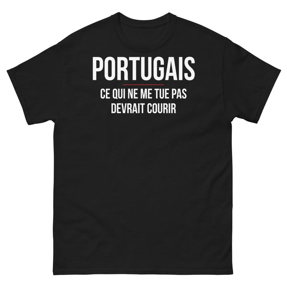 T-shirt Portugal noir - Ce qui ne me tue pas devrait courir