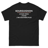 Thumbnail for T-shirt Bourgogne noir - Je suis venu, j'ai bu, j'me souviens plus