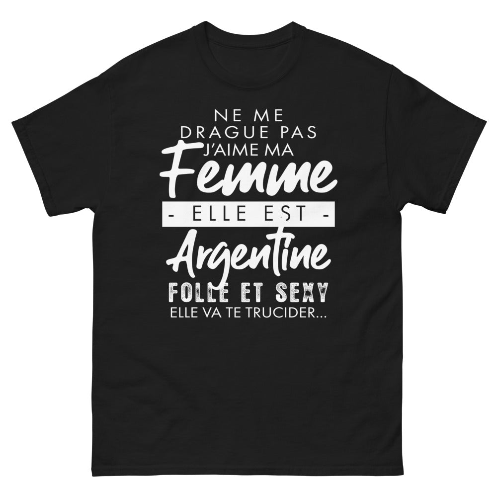 T-shirt Argentine noir - Ne me drague pas, j'aime ma femme