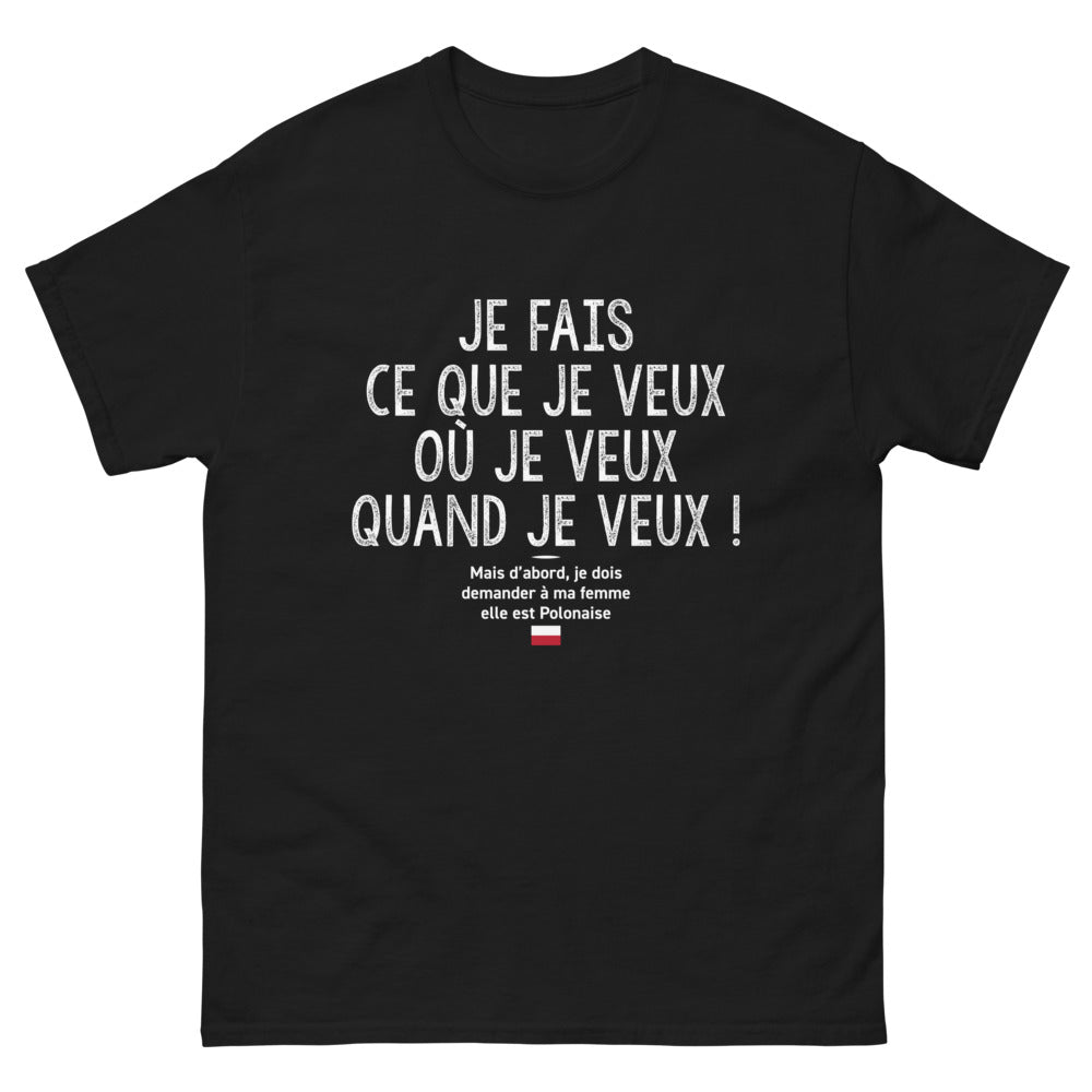 T-shirt Pologne noir - Je fais ce que je veux, mais d'abord je dois demander à ma femme
