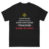 T-shirt Toulouse noir - Je bois quand Toulouse marque