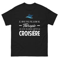 Thumbnail for T-shirt Croisière noir - Pas besoin de thérapie, juste l'océan face