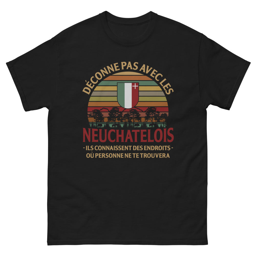 T-shirt Neuchâtel noir - Ne déconne pas avec eux !
