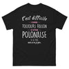 T-shirt Pologne noir - C'est difficile d'avoir toujours raison