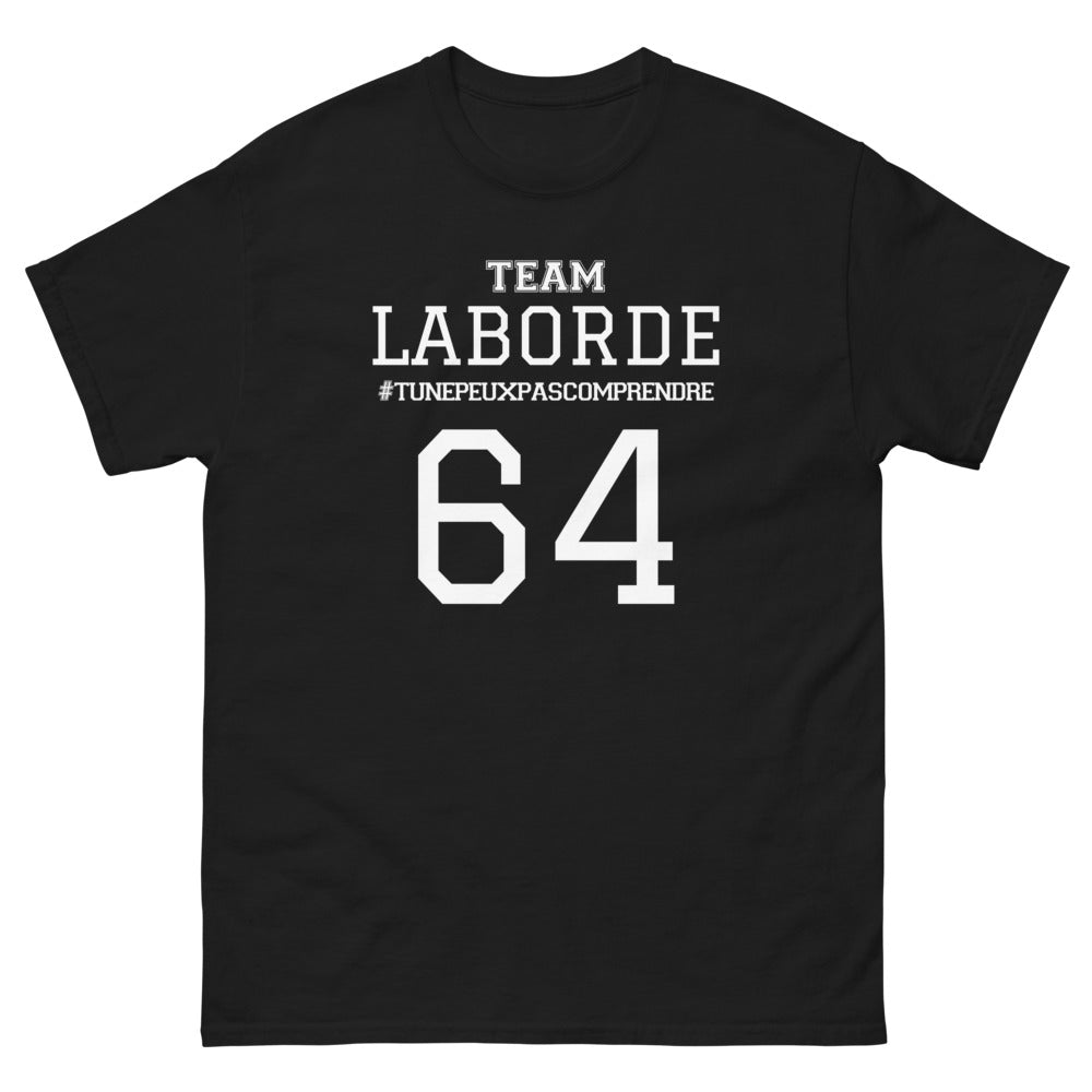 T-shirt Team Laborde noir - Vous Ne Pouvez Pas Comprendre