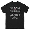 T-shirt Ariège noir - C'est difficile d'avoir toujours raison