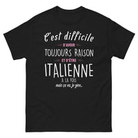 Thumbnail for T-shirt Italie noir - C'est difficile d'avoir toujours raison