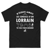 T-shirt Lorraine noir - N'écoute jamais les conseils d'un Lorrain