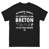 T-shirt Bretagne noir - N'écoute jamais les conseils d'un Breton