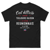 T-shirt Réunionnais noir - C'est difficile d'avoir toujours raison