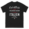 T-shirt Italie noir - C'est difficile d'avoir toujours raison
