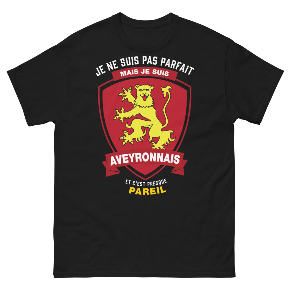 T-shirt Aveyronnais noir - Je ne suis pas parfait, mais je suis Aveyronnais