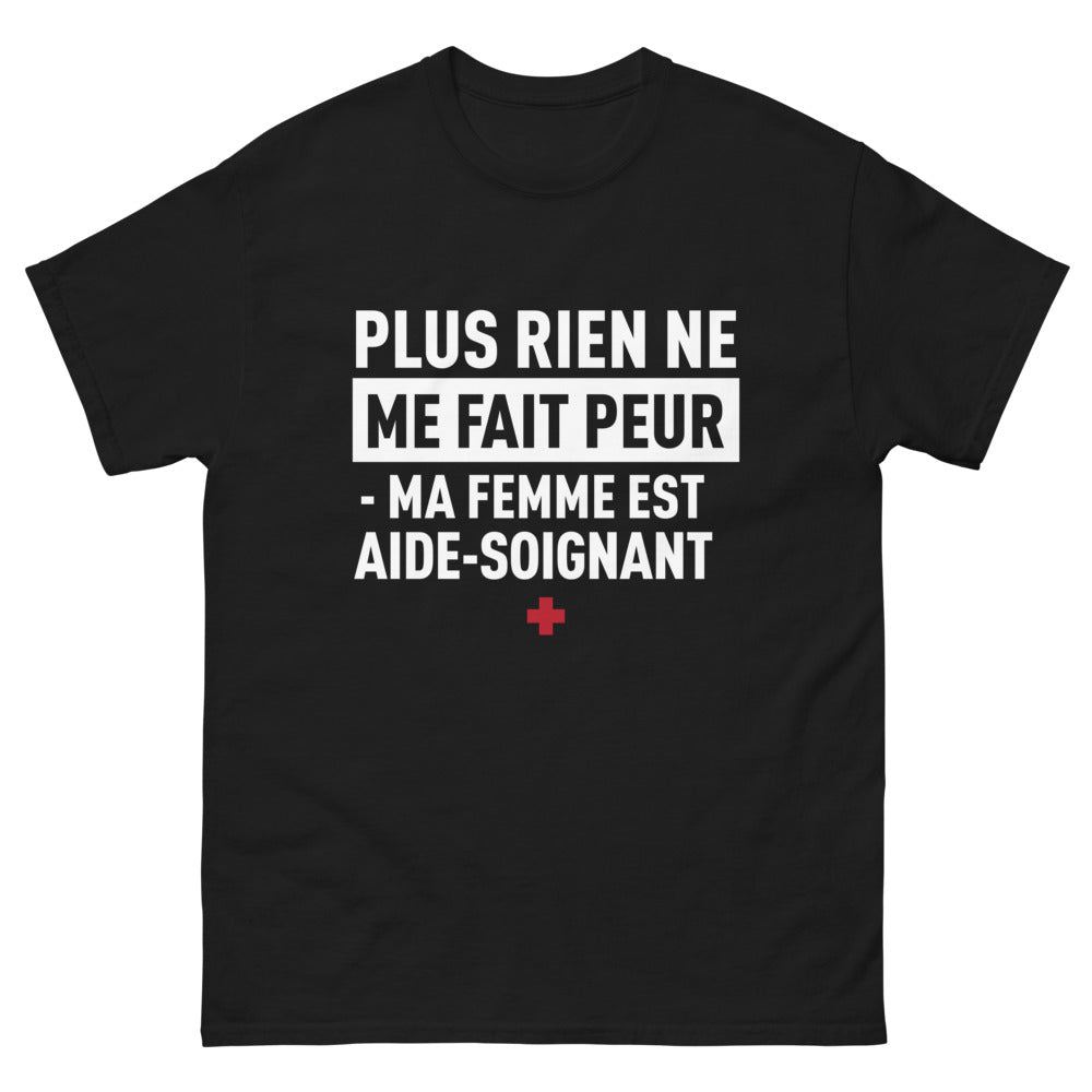 T-shirt héros du quotidien noir - Rien ne me fait peur, ma femme est aide-soignante