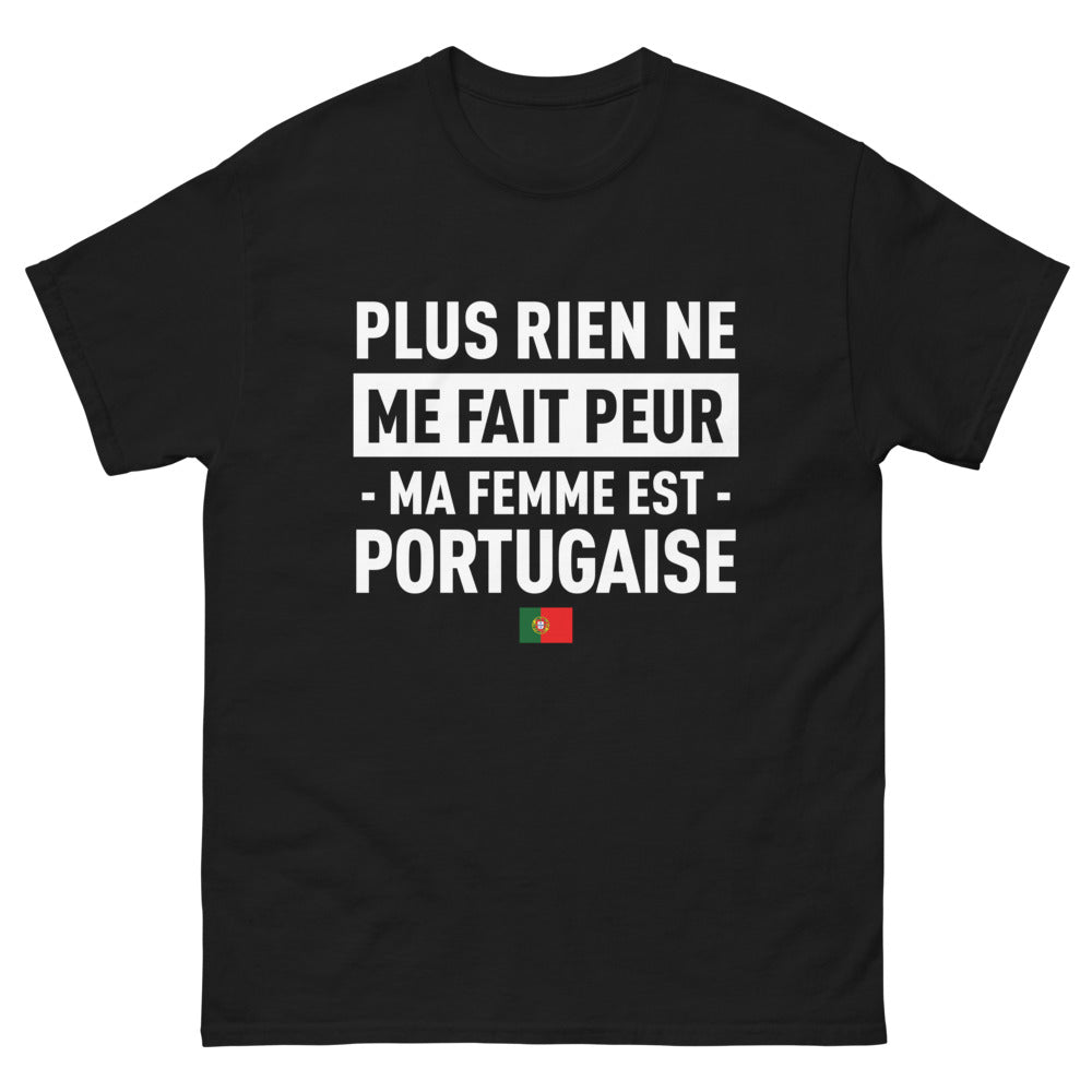 T-shirt Portugal noir - Rien ne me fait peur, ma femme est Portugaise