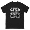 T-shirt Franche-Comté noir - Je ne suis pas parfait mais Comtois