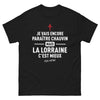T-shirt Lorraine noir - Lorraine, c'est mieux et pis c'est tout