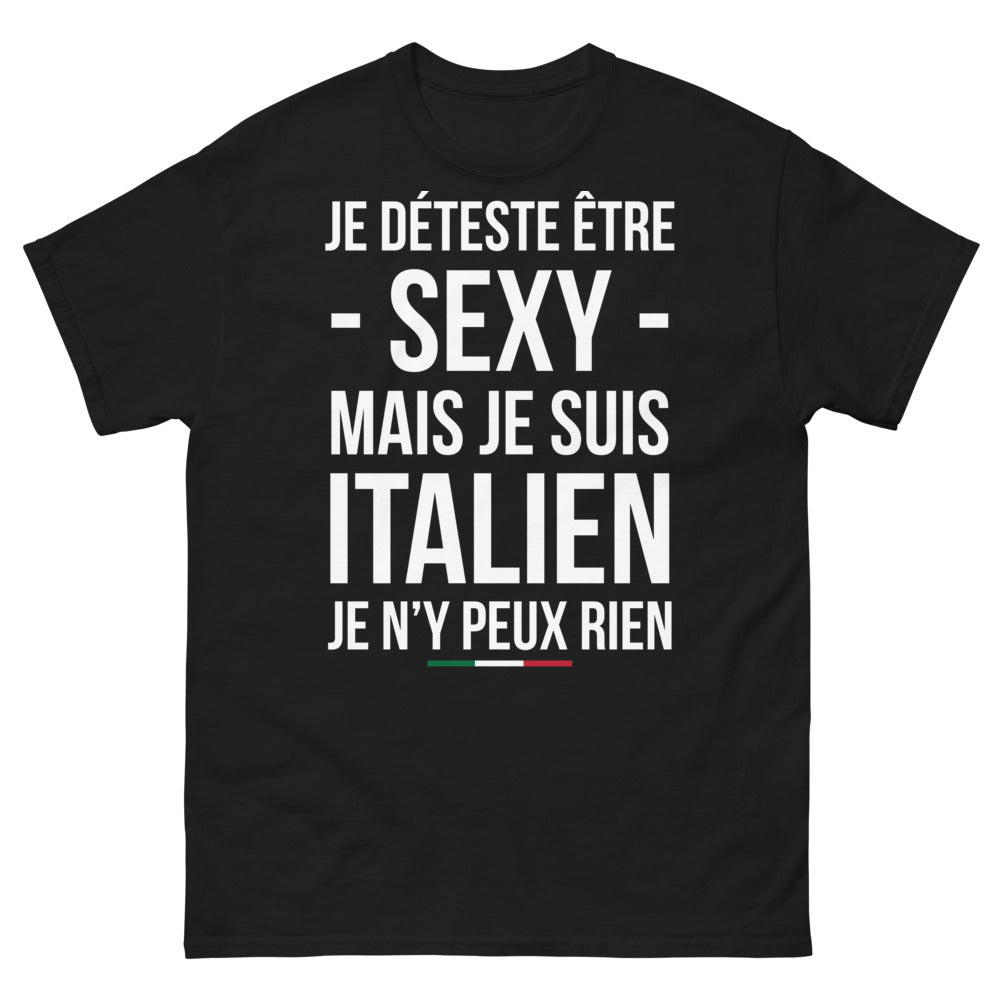 T-shirt Italien noir - Je déteste être sexy mais je suis italien