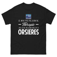 Thumbnail for T-shirt Orsières noir - Pas besoin de thérapie, juste d'un voyage