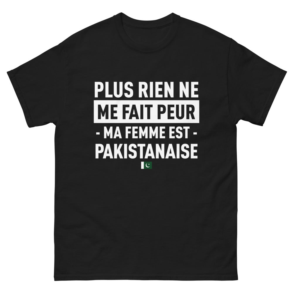 T-shirt humour Pakistan noir - Plus rien ne me fait peur