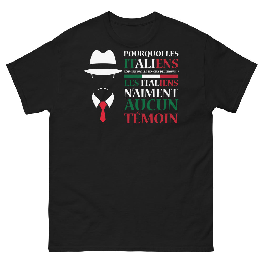 T-shirt Italie noir - Pourquoi les Italiens n'aiment pas les témoins de Jéhovah
