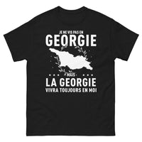 Thumbnail for T-shirt Géorgie noir - Je ne vis pas en Géorgie mais la Géorgie vivra toujours en moi