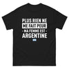 T-shirt Argentine noir - Rien ne me fait peur, ma femme est Argentine