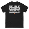 T-shirt Cameroun noir - Plus rien ne me fait peur, ma femme est Camerounaise