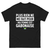 T-shirt Gabon noir - Plus rien ne me fait peur