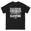 T-shirt Slovène noir - Plus rien ne me fait peur