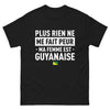 T-shirt Guyane noir - Plus Rien Ne Me Fait Peur