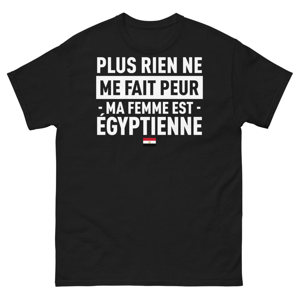T-shirt mariage noir - Plus rien ne me fait peur, ma femme est Égyptienne