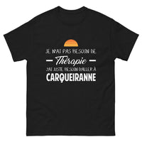 Thumbnail for T-shirt Carqueiranne noir - Je n’ai pas besoin de thérapie