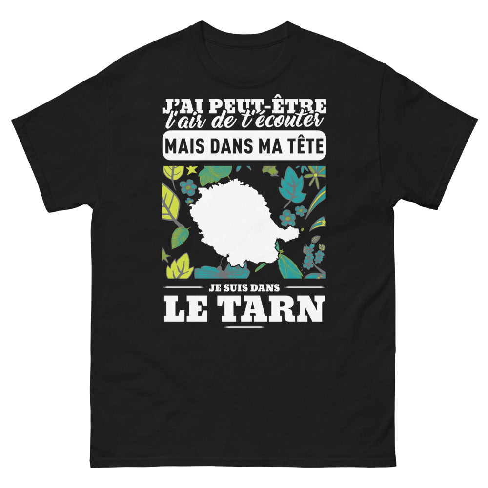 T-shirt Tarn noir - J'ai peut-être l'air de t'écouter