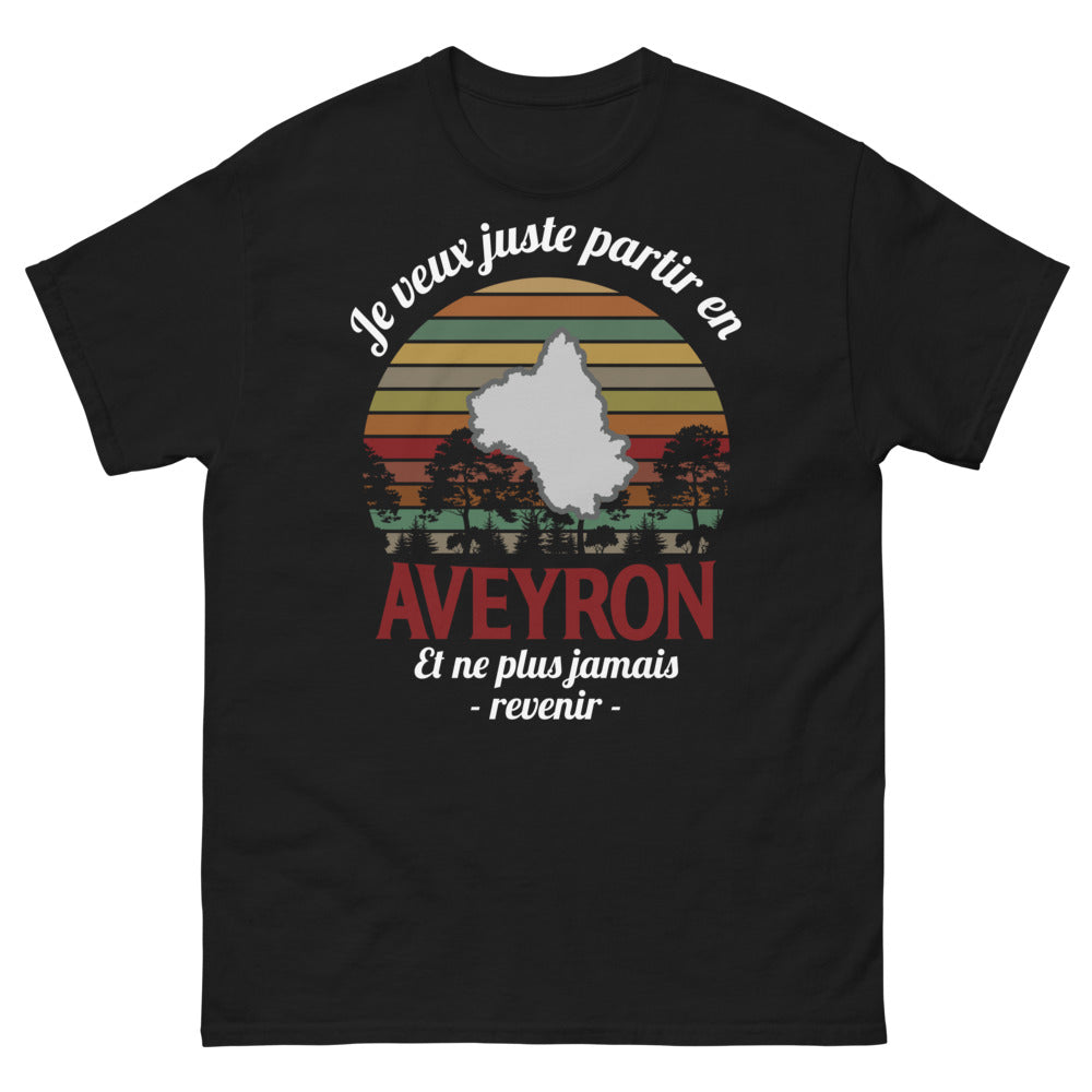 T-shirt Aveyron noir - Je veux juste partir en Aveyron