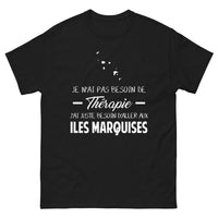 Thumbnail for T-shirt Îles Marquises noir - Je n’ai pas besoin de thérapie