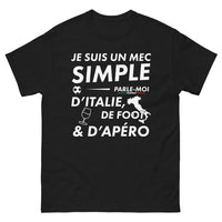 Thumbnail for T-shirt Italie noir - Je suis un mec simple, parle-moi d'Italie