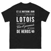 T-shirt Lotois noir - Les héros qu'il nous fallait !