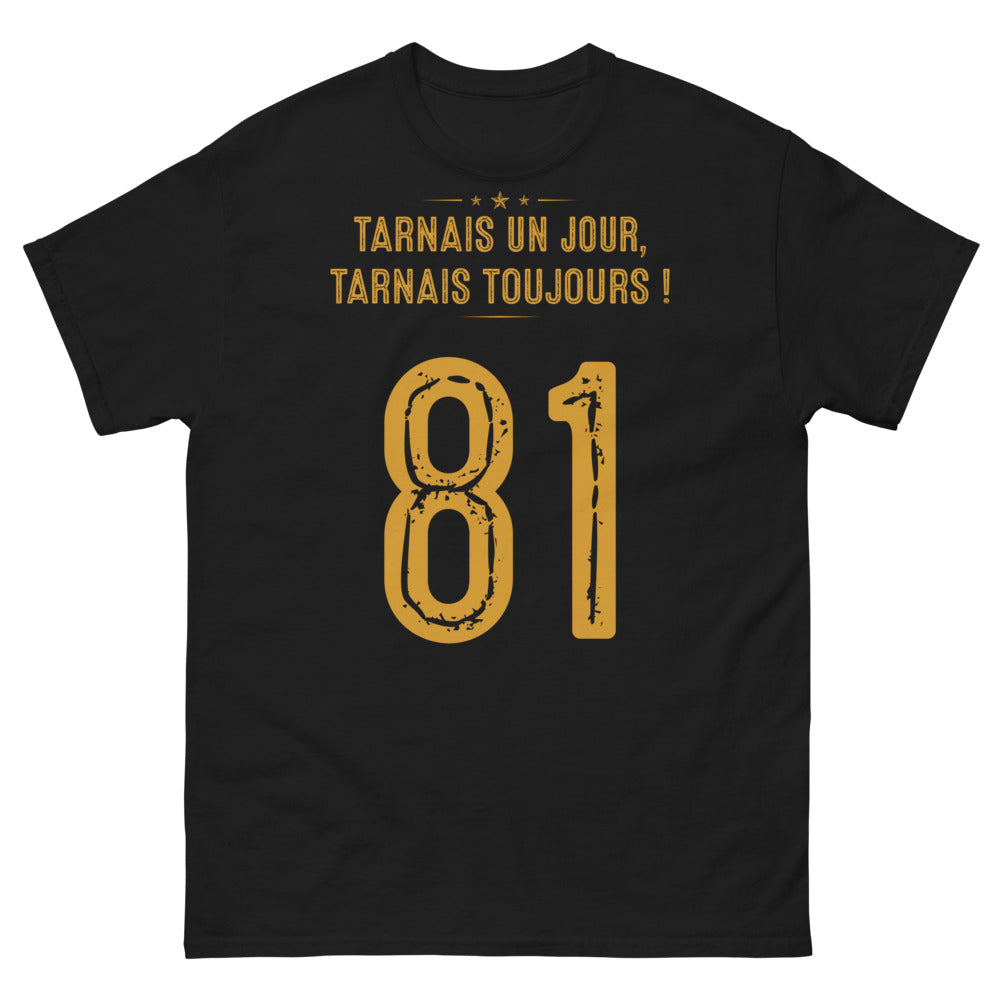 T-shirt Tarn noir - Tarnais un jour, Tarnais toujours face