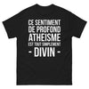 T-shirt Athéisme noir - Ce sentiment de profond athéisme
